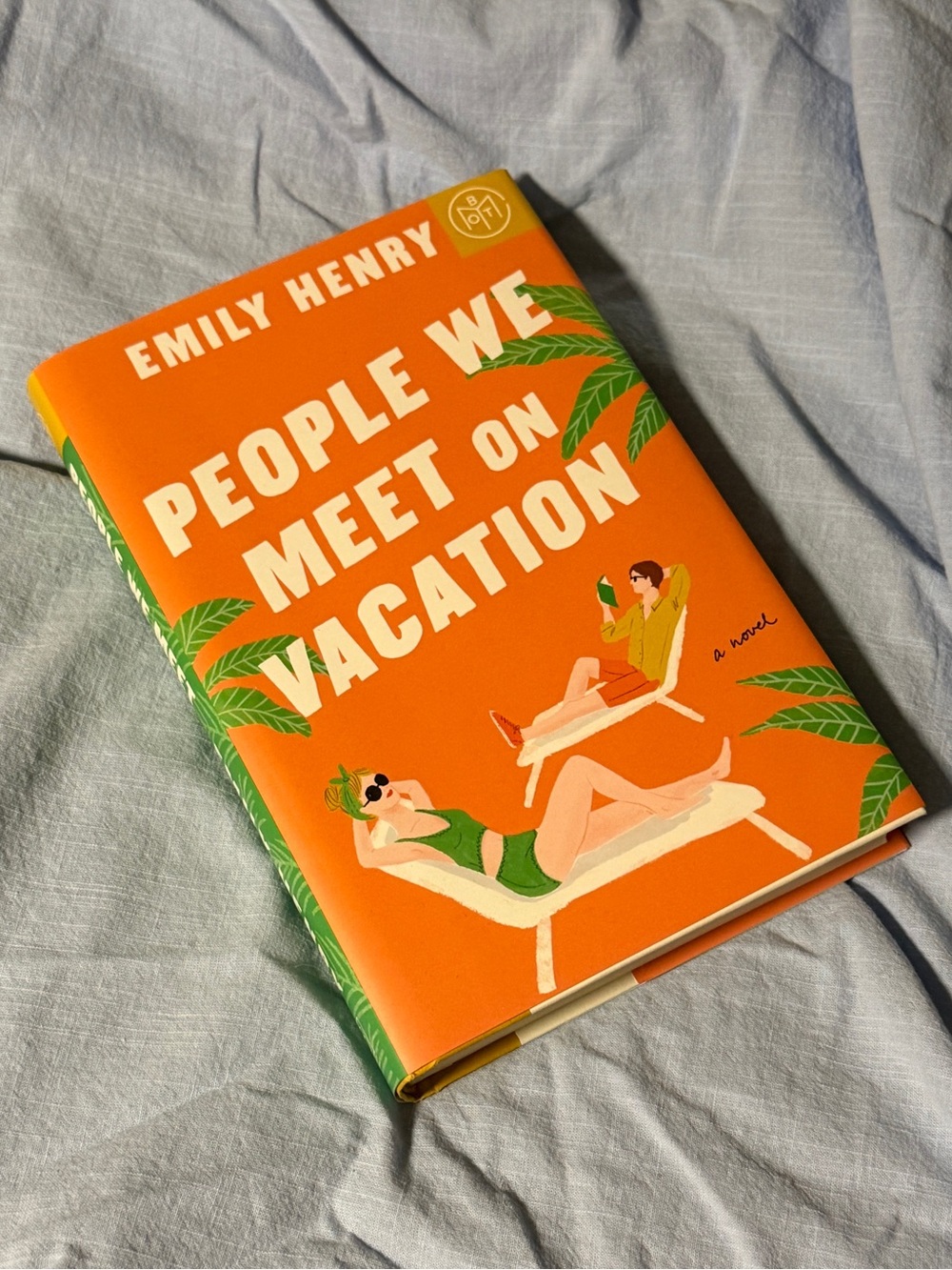 People We Meet on Vacation by Emily Henry - BOTM - Book of the Month